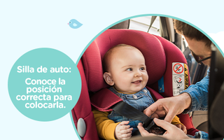 SILLA DE AUTO: CONOCE LA POSICIÓN CORRECTA PARA COLOCARLA