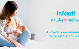 LACTANCIA: ¿QUÉ COMER MIENTRAS DAS DE LACTAR  A TU BEBÉ?