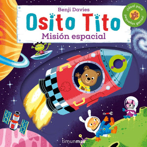 Osito Tito. Misión Espacial