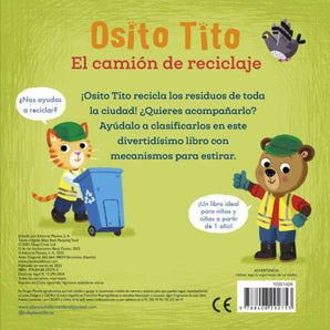 Osito Tito. El Camión de Reciclaje