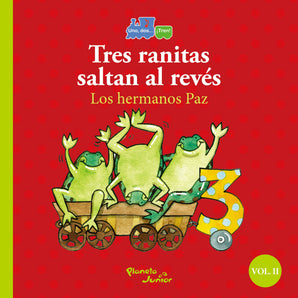 Tres Ranitas Que Saltan Al Revés/Cuatro Monos Van