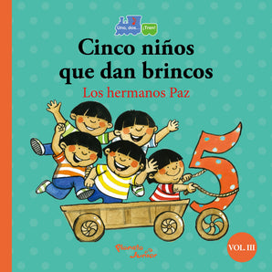 Cinco Niños Que Dan Brincos/Seis Chanchitos Llegan